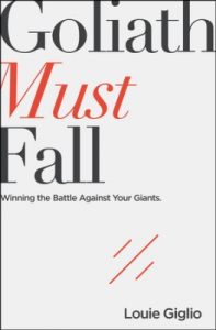 Louie Giglio "Goliath Must Fall"