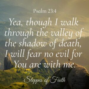 As i walk thru the shadow of the valley of death……. , song with lyrics