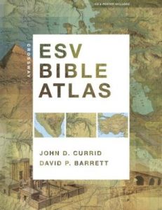 The ESV Bible Atlas by John Currid and David Barrett helps to bring history alive.