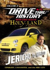 Drive Thru History's "Holy Land: Jericho to Meggido" by David Stotts