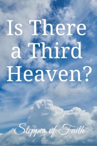 Is There a Third Heaven? by Steppes of Faith