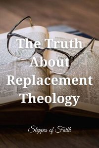 "The Truth About Replacement Theology" by Steppes of Faith
