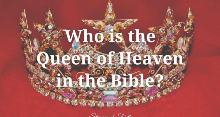 "Who is the Queen of Heaven in the Bible?" by Steppes of Faith