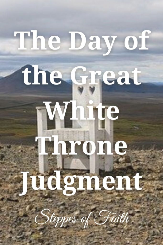 The Day of the Great White Throne Judgment